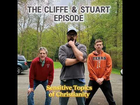 THE CLIFFE & STUART episode