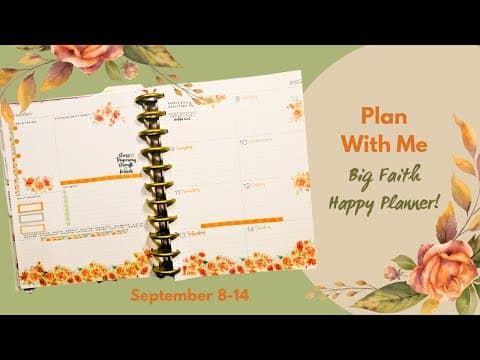 Plan With Me| Big Faith Happy Planner! September 8-14