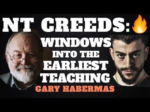 NT CREEDS: Windows into the Earliest Teaching - Dr. Gary Habermas