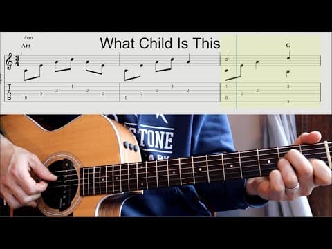 What Child is This - Fingerstyle Guitar Lesson - With TAB