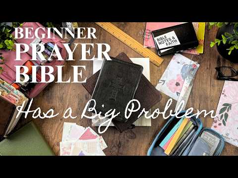 PRAYER BIBLE BEGINNER | Which Bible Should I Use & Let’s Pray