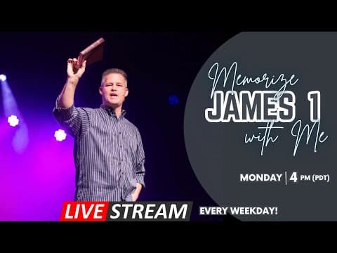 Memorize James with Me! (Monday = Chapter 1)