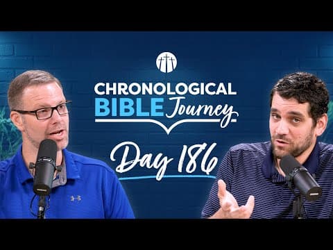 God’s Presence Is Better Than Life Itself | Day 186 | Chronological Bible Podcast