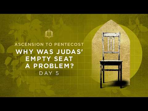 How the Apostles Take Heaven's Empty Thrones | Ascension to Pentecost