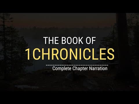 The Complete Story of 1 Chronicles – From Genealogies to the Glorious Throne