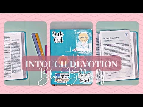 Intouch Devotion :  Serving One Another 📖