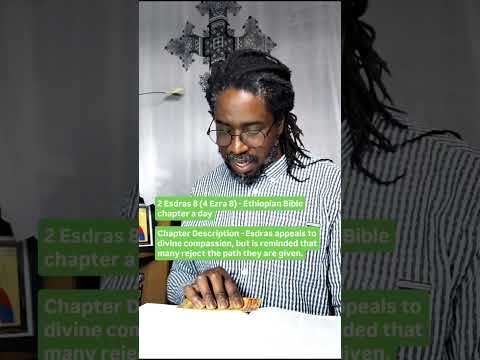2 Esdras 8 (4 Ezra 8) - Ethiopian Bible chapter a day