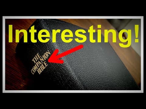 Companion Bible Unboxing: in which I overuse the word “interesting”.