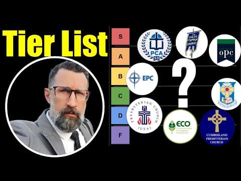 Tier List: Presbyterian Denominations Ranked!