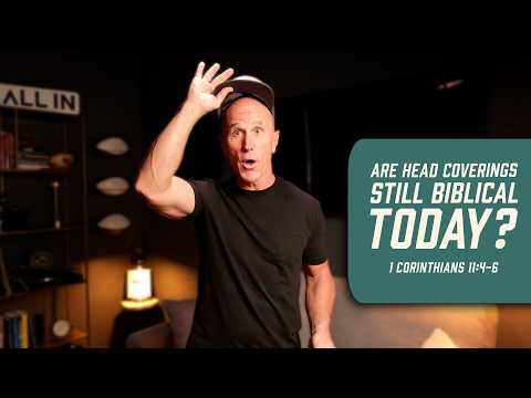 Are Head Coverings Still Biblical Today? | 1 Corinthians 11:4-6
