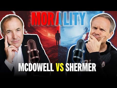 Is Morality Better Explained By God Or Science? (Sean McDowell vs. Michael Shermer)