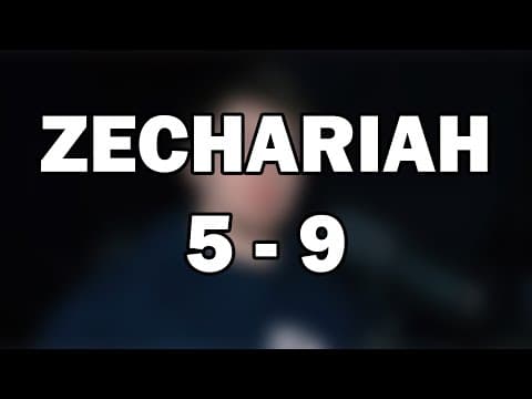Zechariah 5–9 | The Coming King