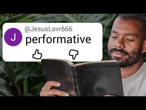 Are You a Performative Christian?