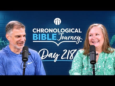 Daniel Gains Favor Under Babylonian Rule | Day 218 | Chronological Bible Podcast