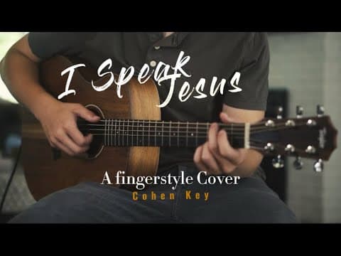 I Speak Jesus — Fingerstyle Guitar Cover