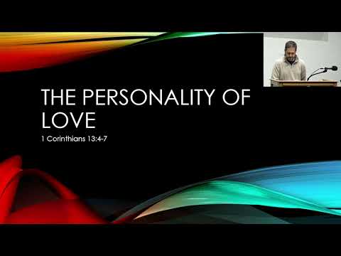 The Personality of Love-1 Cor 13