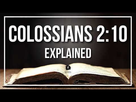 COLOSSIANS 2:10 Explained [KJV] | Verse Meaning for Study and Teaching