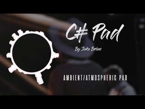 C#/Bbm Ambient Atmospheric Pad - Jake Brian.