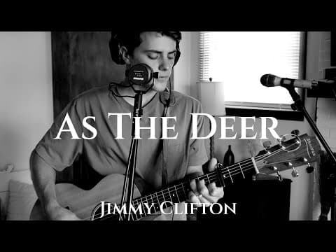 As The Deer (Hymn) - Jimmy Clifton