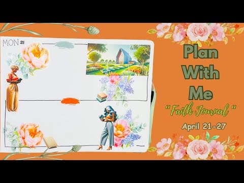 Plan With Me | Archer and Olive Faith Journal April 21-27 #planwithme #plannerlayout