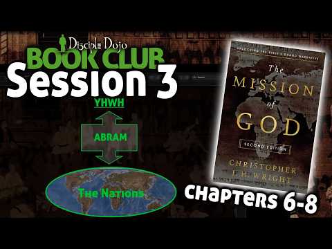 Book Club session 3 - The Mission of God (chapters 6-8)