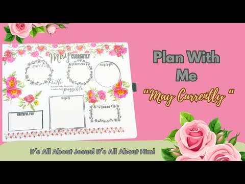Plan With Me | May Currently| Let’s Have a Talk #planwithme #plannerlayout #faithjournal