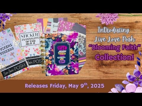 Live Love Posh “Blooming Faith” Collection