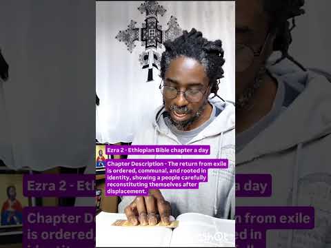 Ezra 2 - Ethiopian Bible chapter a day