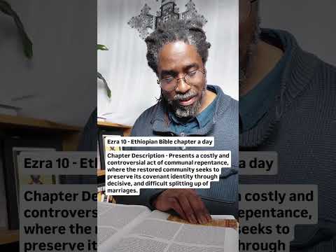 Ezra 10 - Ethiopian Bible chapter a day
