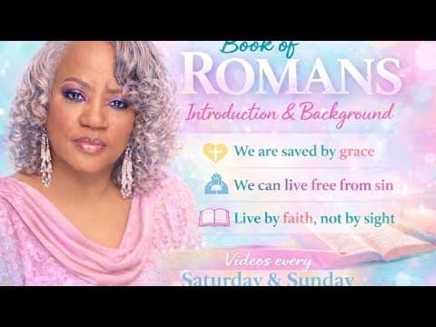Our Study of The Book of Romans | Introduction | #bookofromans #bible #bibleverse