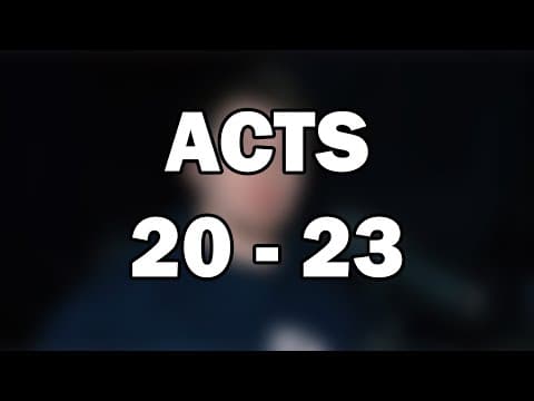 Acts 20–23 | Warnings, Witness, and Faith Under Pressure