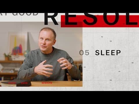 05 Sleep: God’s Gift to the Weary