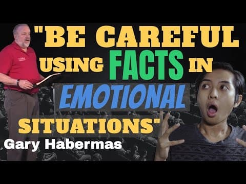 Facts Alone Don't Cure Emotional Doubt? - Dr  Gary Habermas