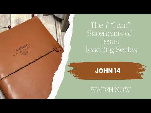 Chapter Summary: John 14