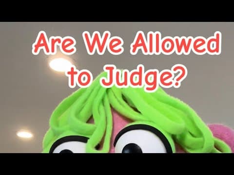 Are We Allowed to Judge?