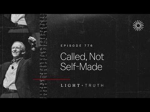 Called, Not Self-Made