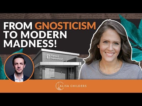 How Gnosticism Catalyzed Today's Cultural Chaos