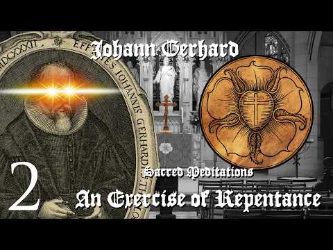 Devotion 2 - An Exercise of Repentance (Against the Wrath of God)
