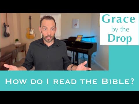 How do I read the Bible?