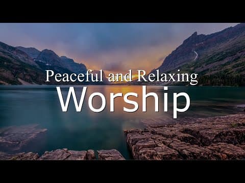 Peaceful and Relaxing Worship - Comforting Hymns Played on Guitar - 1 Hour