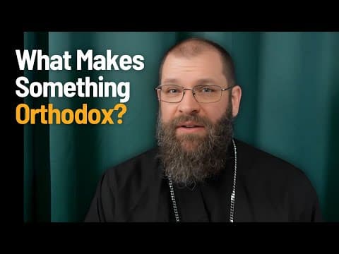 What Makes Something Orthodox?