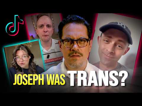 Joseph Was Trans?? TikTok Is Rewriting the Bible