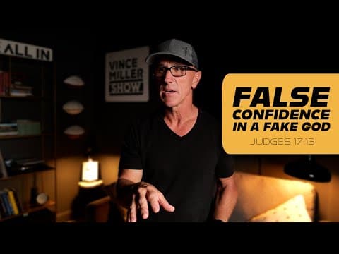 False Confidence in a Fake God | Judges 17:13