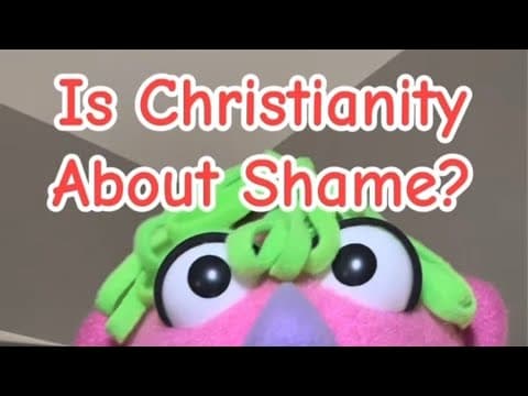 Is Christianity About Shame? ￼