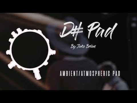D#/Cm Ambient Atmospheric Pad - Jake Brian