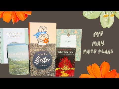 My Faith Plans For May #faithhabits #faithjourney
