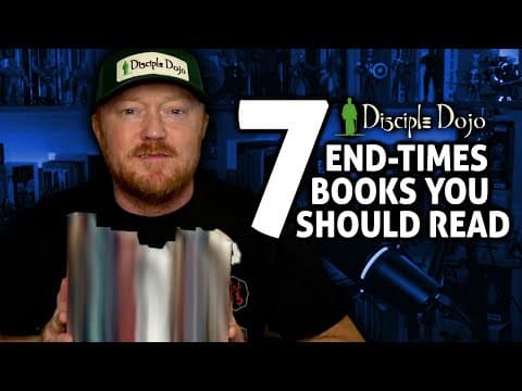 My Top 7 Books on Eschatology (End Times)