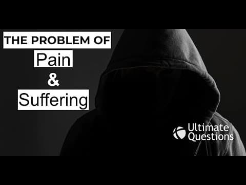Problem of Pain and Suffering