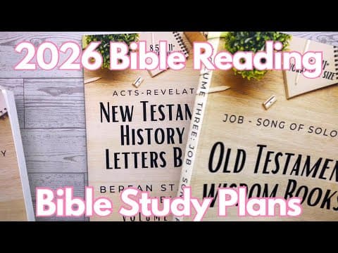 2026 Bible Reading and Bible Study Plans (pt 1)