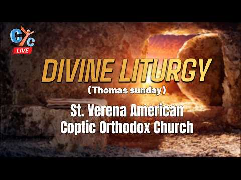 Divine Liturgy (Thomas Sunday) from St. Verena American Coptic Orthodox Church in Nashville, TN